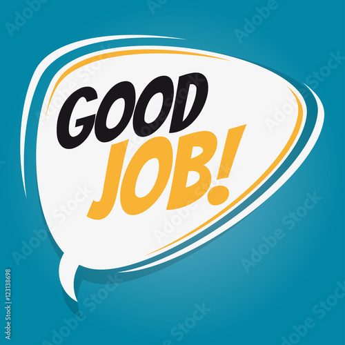good job retro cartoon balloon