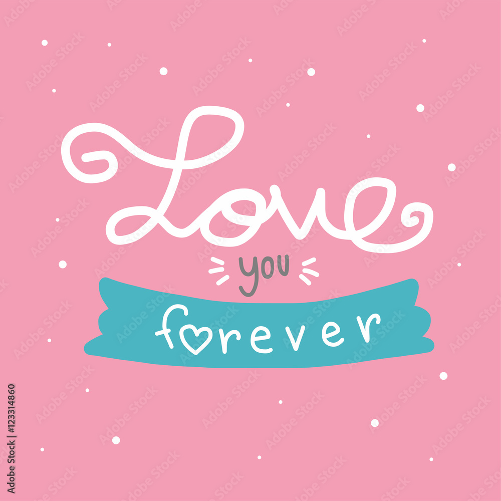 Love you forever word illustration pink polka dot background