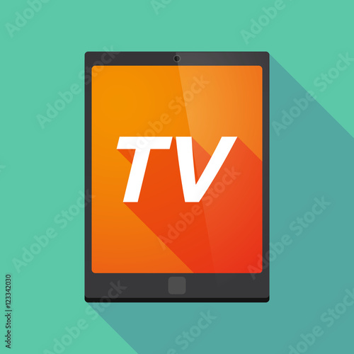 Long shadow tablet PC with    the text TV
