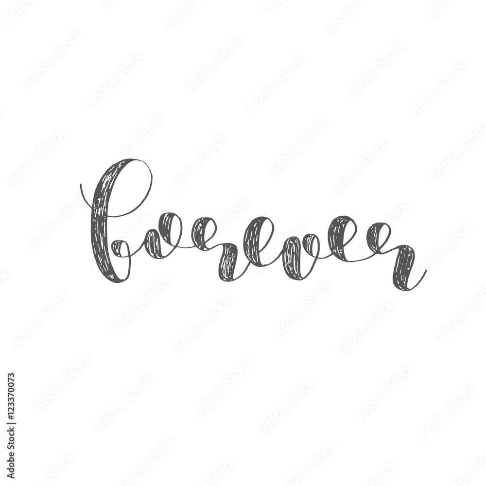 Fototapeta premium Forever. Brush lettering.