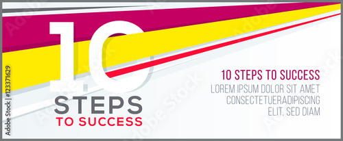 Ten steps to success. Banner for web business concept. template for your design.