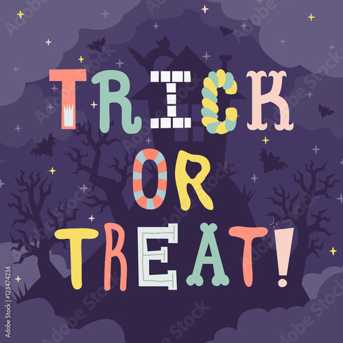 Trick or treat Halloween illustration with lettering and house.
