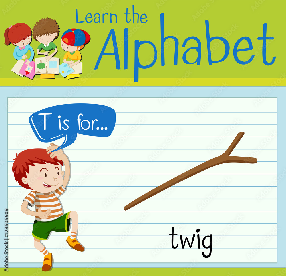 Flashcard letter T is for twig Flashcard letter T is for twig