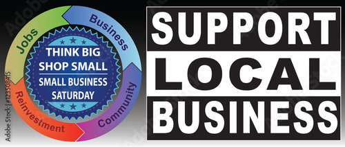 Small Business Saturday - Think Big Shop Small -Support Local Business (black)