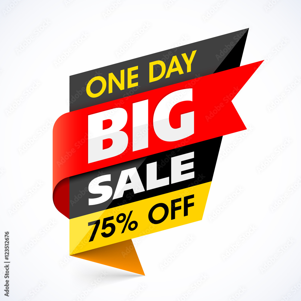 Big Sale banner. One day special offer, mega sale, discount up to 75% off. Big Sale banner. One day special offer, mega sale, discount up to 75% off.