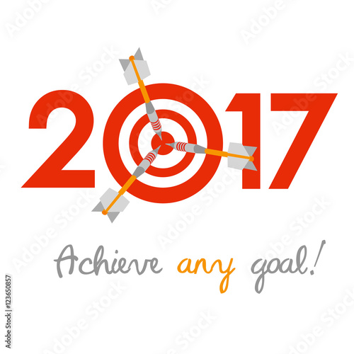 New Year 2017 business concept. Target with three darts instead of zero - symbol of success, achievements. Slogan 'Achieve any goal!' at the bottom.