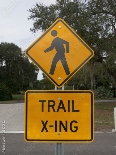 Trail X-ing Warning Sign