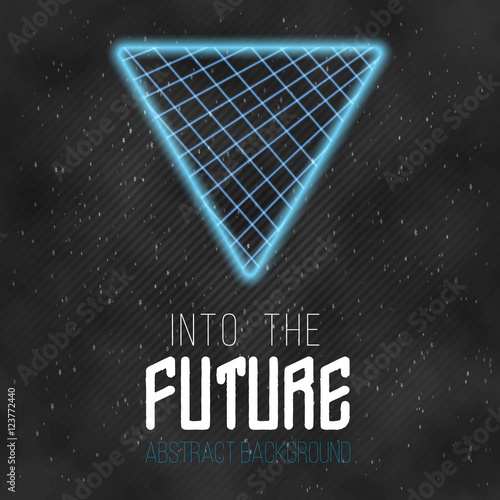Into The Future Abstract 1980s Style Background. Neon Poster Ret