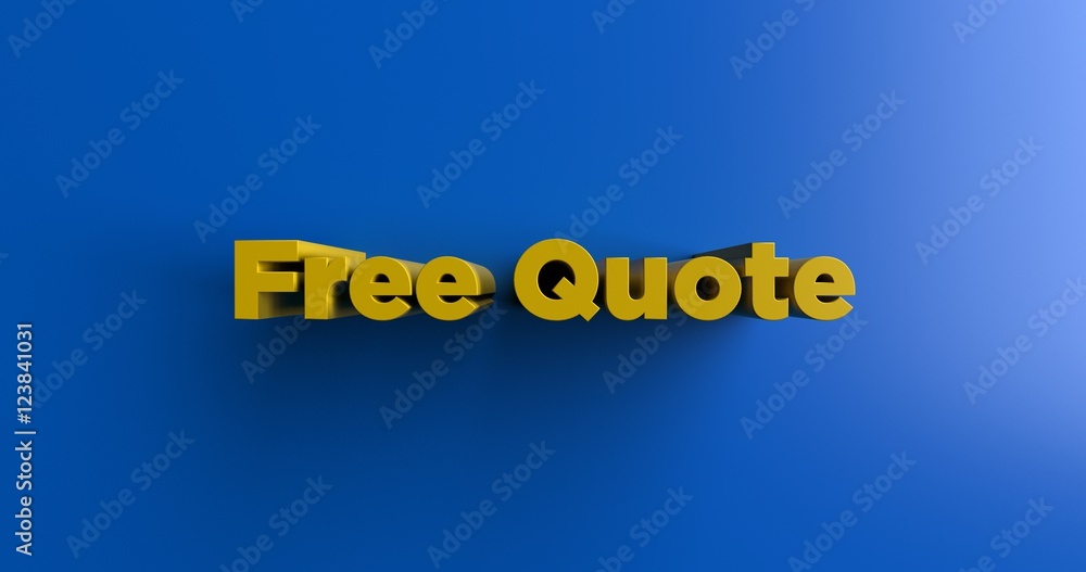 Free Quote - 3D rendered colorful headline illustration. Can be used for an online banner ad or a print postcard. Free Quote - 3D rendered colorful headline illustration. Can be used for an online banner ad or a print postcard.