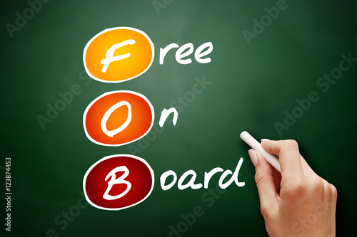 Hand drawn FOB - Free On Board, acronym business concept on blackboard