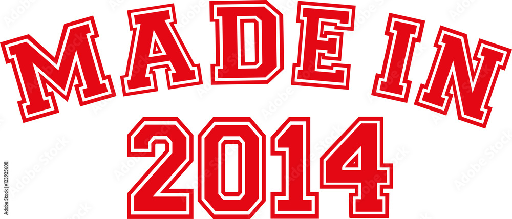 Made in 2014 Made in 2014