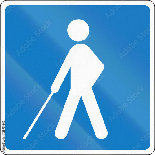Road sign used in Denmark - blind people