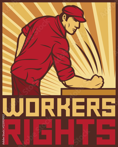 workers rights poster - fist hit of the table (design for labor day)