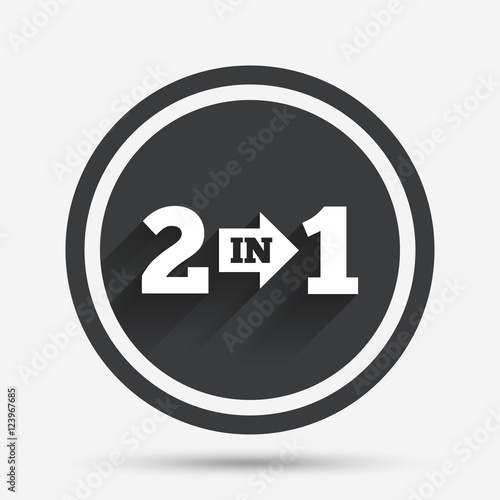 Two in one sign icon. 2 in 1 symbol with arrow.
