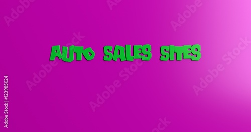 Auto Sales Sites - 3D rendered colorful headline illustration. Can be used for an online banner ad or a print postcard.