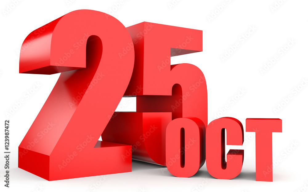October 25. Text on white background. October 25. Text on white background.