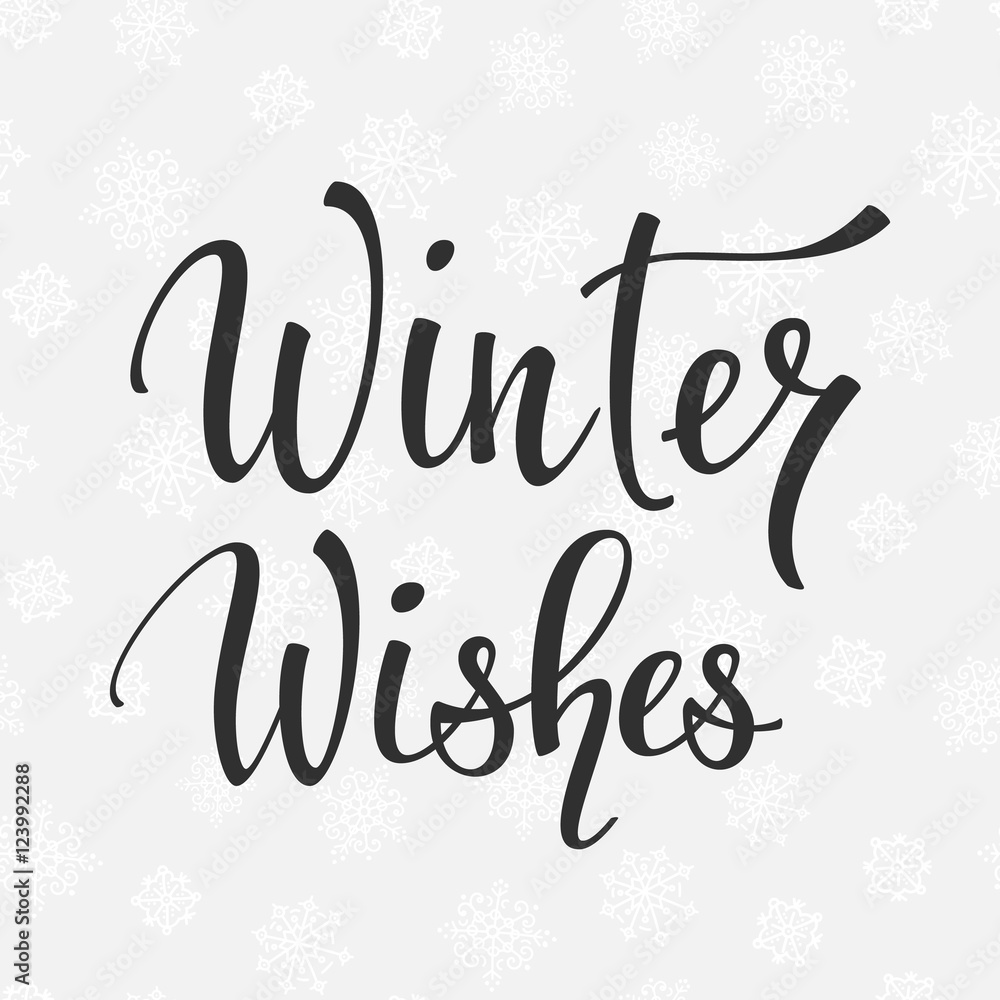Winter wishes Quote typography Winter wishes Quote typography