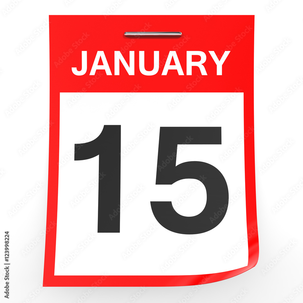 January 15. Calendar on white background. January 15. Calendar on white background.