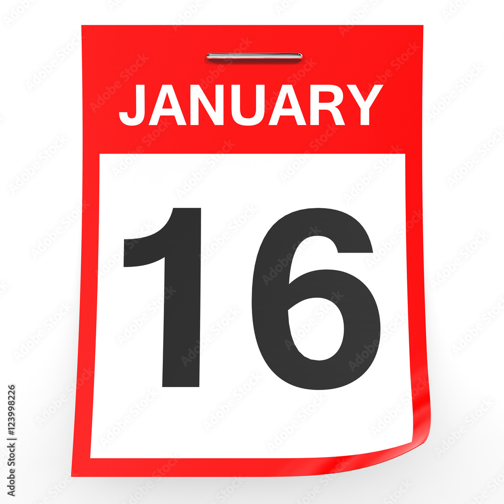 January 16. Calendar on white background. January 16. Calendar on white background.