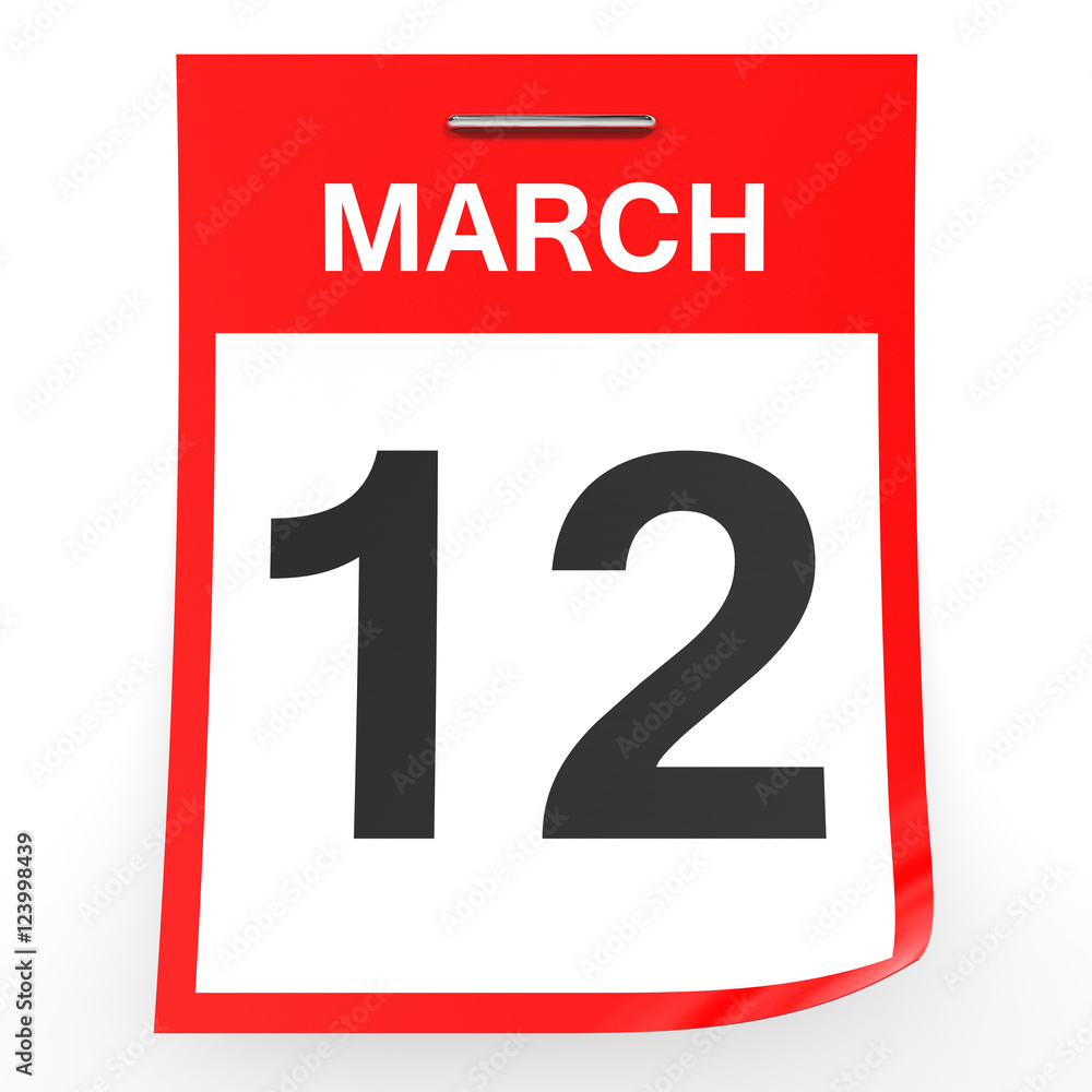 March 12. Calendar on white background. March 12. Calendar on white background.