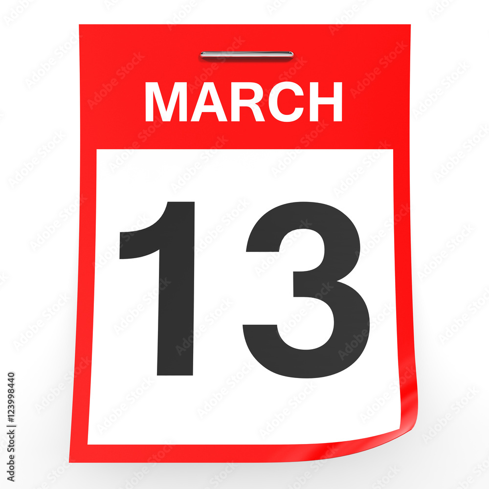 March 13. Calendar on white background. March 13. Calendar on white background.