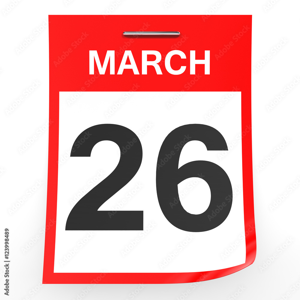 Fototapeta premium March 26. Calendar on white background.