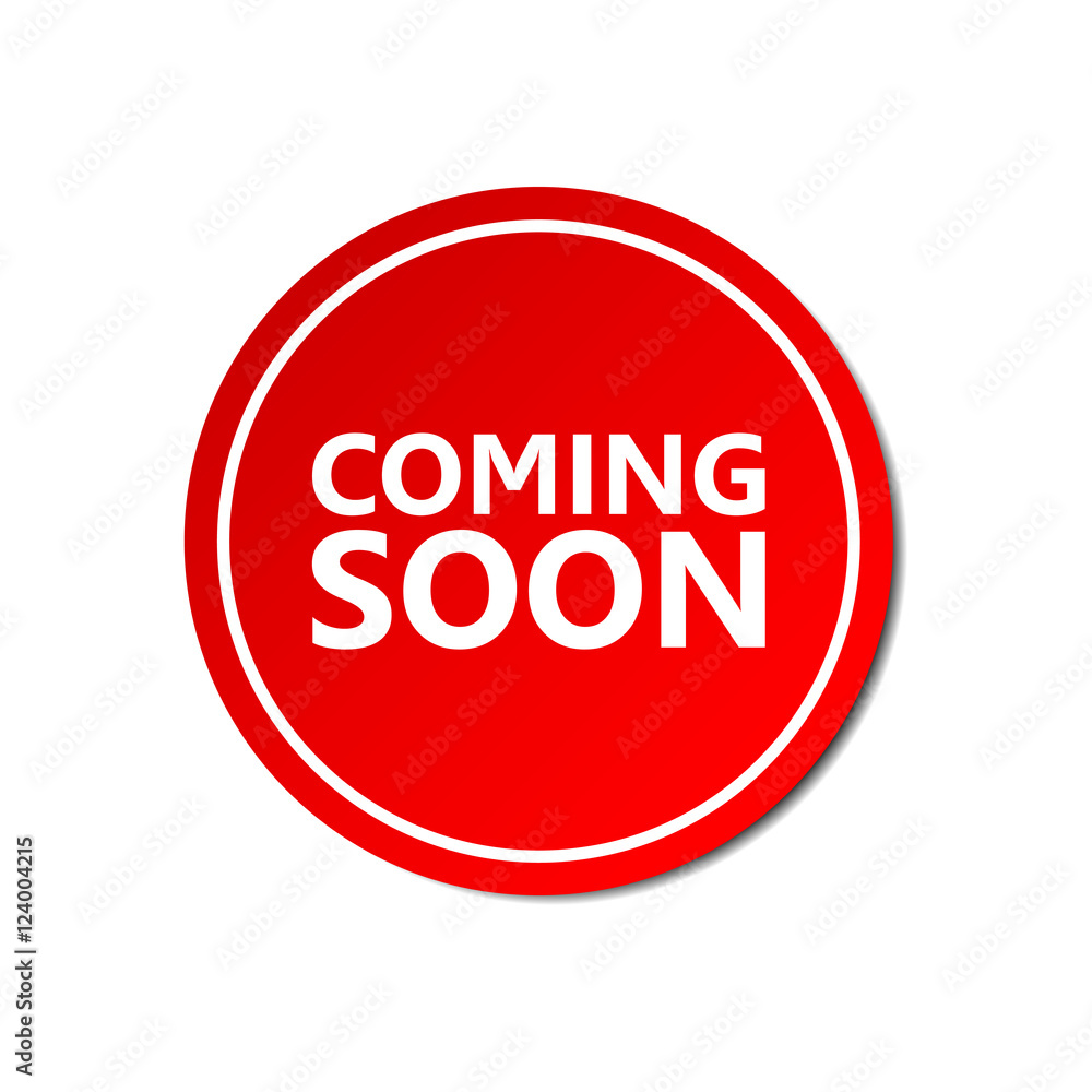 Coming soon sticker. Commercial red offer label. Vector isolated illustration. Coming soon sticker. Commercial red offer label. Vector isolated illustration.