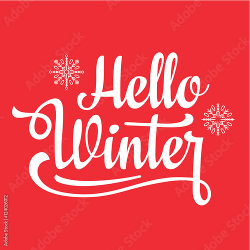 Hello winter text. Holiday background.