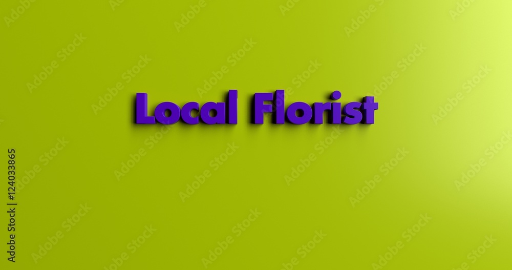 Local Florist - 3D rendered colorful headline illustration.  Can be used for an online banner ad or a print postcard.
