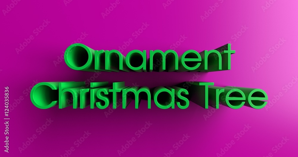 Ornament Christmas Tree - 3D rendered colorful headline illustration.  Can be used for an online banner ad or a print postcard.