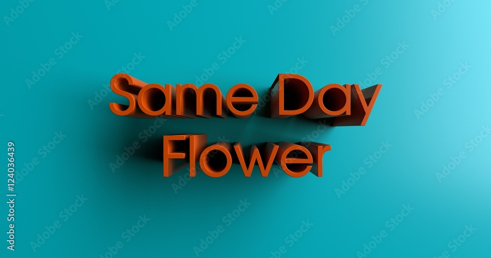 Same Day Flower Deliveries - 3D rendered colorful headline illustration. Can be used for an online banner ad or a print postcard. Same Day Flower Deliveries - 3D rendered colorful headline illustration. Can be used for an online banner ad or a print postcard.