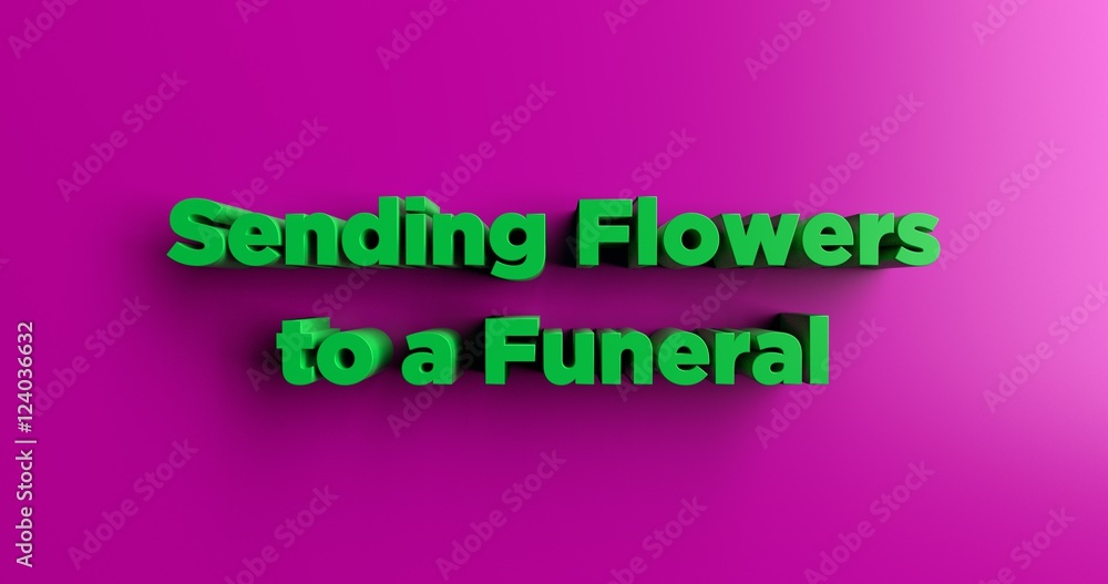 Sending Flowers to a Funeral Home - 3D rendered colorful headline illustration.  Can be used for an online banner ad or a print postcard.