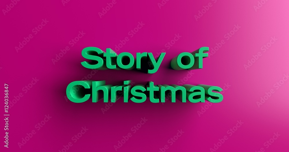 Story of Christmas - 3D rendered colorful headline illustration.  Can be used for an online banner ad or a print postcard.