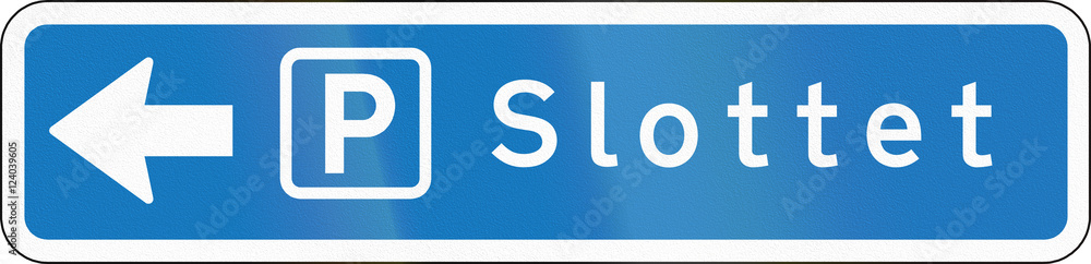 Parking place direction sign used in Denmark. Slottet means castle Parking place direction sign used in Denmark. Slottet means castle
