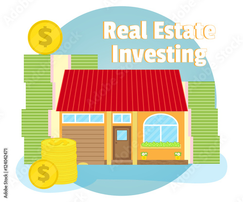 Investments in real estate. House on the background of banknotes and coins. Business concept. Cartoon, flat style, vector