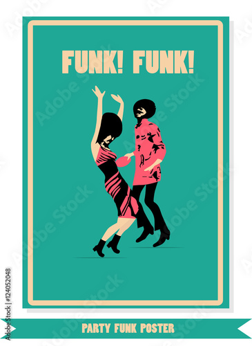 Funk vinyl poster. Party poster. Dancing funk people.