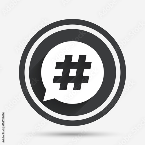 Hashtag speech bubble sign icon.