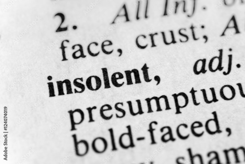 Insolent Insolent