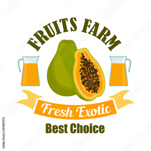 Tropical papaya fruit with juice cartoon sign