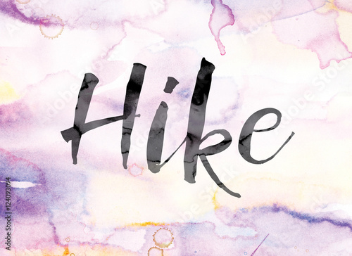Hike Colorful Watercolor and Ink Word Art