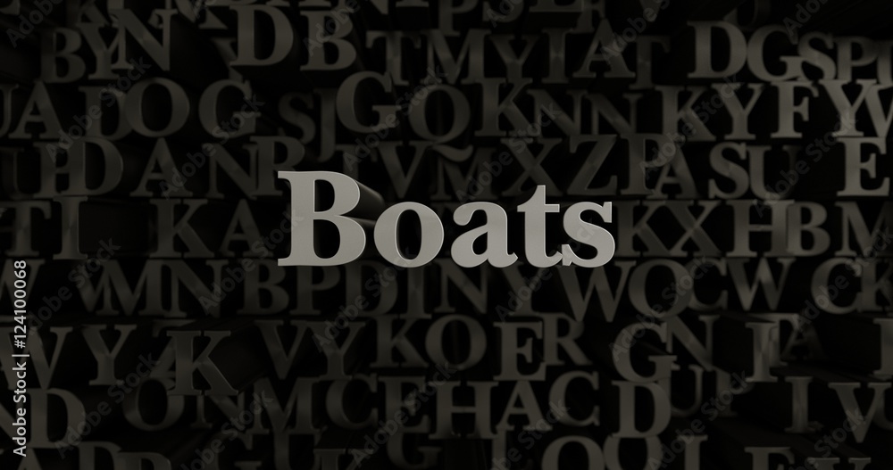 Boats - 3D rendered metallic typeset headline illustration.  Can be used for an online banner ad or a print postcard.