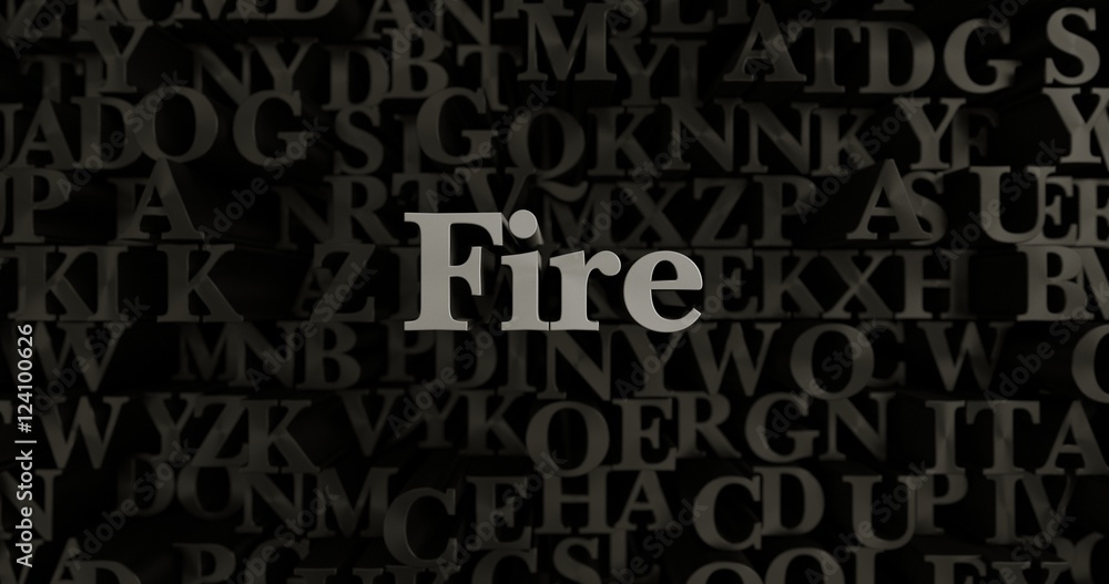 Fire - 3D rendered metallic typeset headline illustration.  Can be used for an online banner ad or a print postcard.