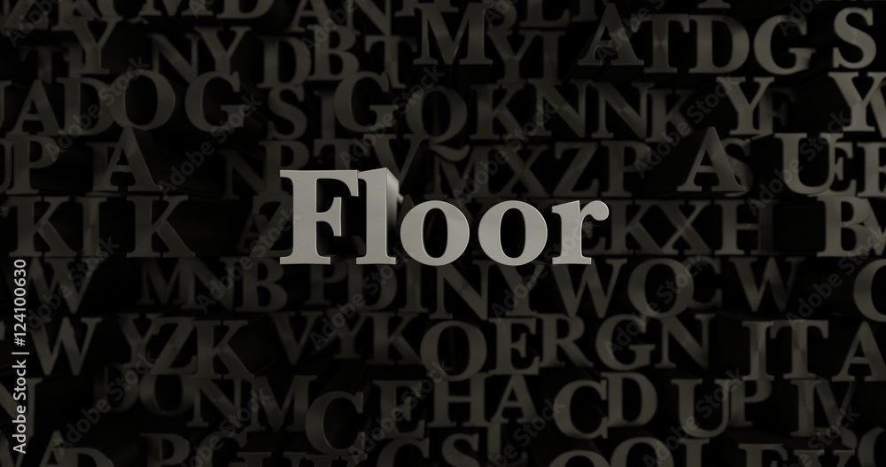 Floor - 3D rendered metallic typeset headline illustration.  Can be used for an online banner ad or a print postcard.