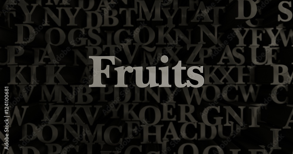 Fruits - 3D rendered metallic typeset headline illustration.  Can be used for an online banner ad or a print postcard.