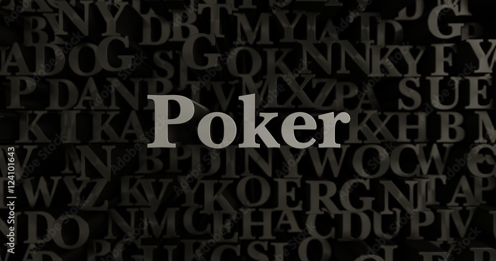 Poker - 3D rendered metallic typeset headline illustration.  Can be used for an online banner ad or a print postcard.