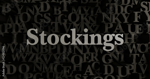 Stockings - 3D rendered metallic typeset headline illustration. Can be used for an online banner ad or a print postcard.