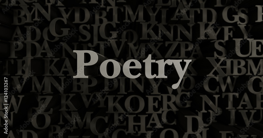 Poetry - 3D rendered metallic typeset headline illustration.  Can be used for an online banner ad or a print postcard.