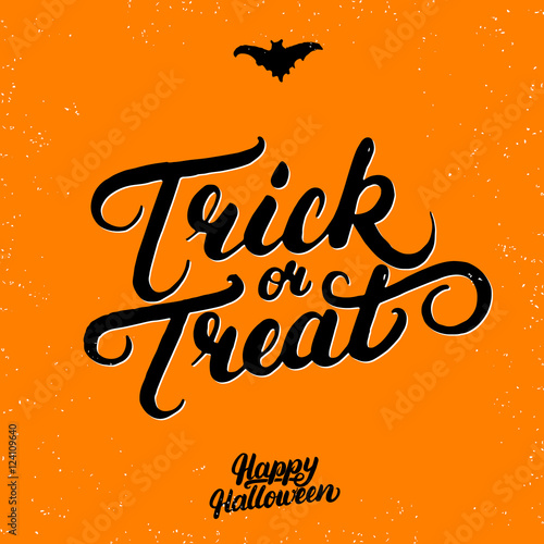 Trick or treat hand written lettering.