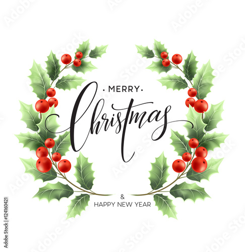 Merry Christmas lettering card with holly. Vector illustration