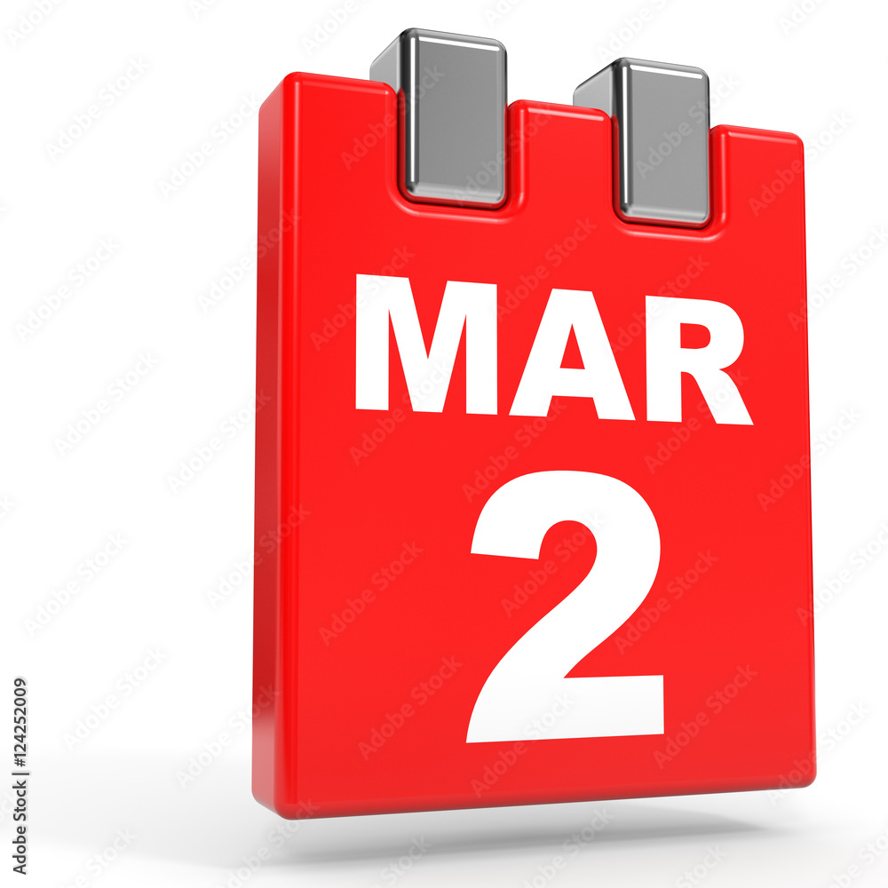 March 2. Calendar on white background. March 2. Calendar on white background.